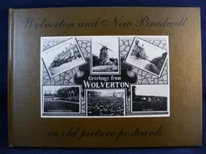 Wolverton And New Bradwell In Old Picture Postcards - HC - Imagen 1 de 3