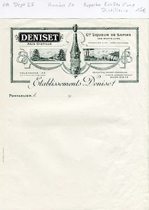 Dépt 25 - Pontarlier - Superbe Entête d'une Distillerie Ets DENISET - Années 20 - Picture 1 of 1