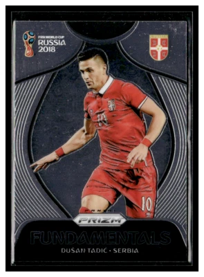 2018 Panini Prizm World Cup #F-15 Dusan Tadic Fundamentals Chrome - Image 1 of 2