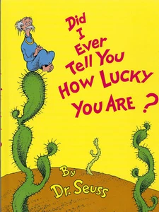 Did I Ever Tell you How Lucky you Are? By Dr. Seuss, HC Random House - Bild 1 von 2