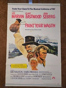 PAINT YOUR WAGON CLINT EASTWOOD, LEE MARVIN Original Movie Poster 1969 27"x41" - Picture 1 of 5