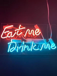 Eat Me Drink Me Neon Sign Light Man Cave Wall Decor Artwork Gift 14"x9" - Picture 1 of 5