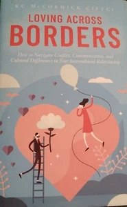 Loving Across Borders By KC McCormick Ciftci (Hardcover) - Imagen 1 de 3