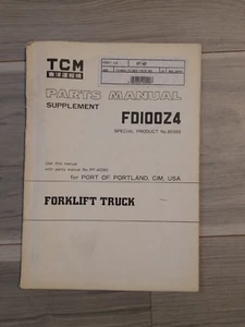 TCM Parts Manual Supplement Forklift Truck PF-409 FDI00Z4 - Picture 1 of 4