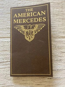THE AMERICAN MERCEDES, 1982 reprint of 1906 brochure on history in US - Picture 1 of 6