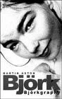Bjork: Bjorkgraphy by Martin Aston - Imagem 1 de 1
