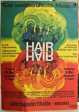 Hair Musical Haare Poster Plakat Hoechst Jahrhunderthalle wohl Mitte/Ende 1980er