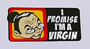Reflective Universal Resin Sticker I PRIMISE I'M A VIRGIN H: 5.0cm W: 10.0cm - Imagen 1 de 1