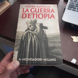 the Ethiopian War Pietro Bedoglio 1937 Mondadori A3 - Picture 1 of 5