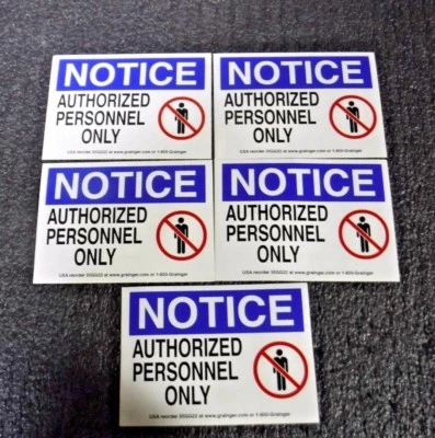 Authorized Personnel Only, Sign, Vinyl, Adhesive, 5" x 7",Lot of 5, 35GG22,(MG) - Image 1 of 4