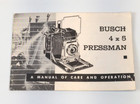 Busch 4x5 Pressman User Manual Care Operate Instructions Guide Book Large Format