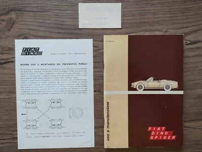 FIAT DINO SPIDER MANUALE USO E MANUTENZIONE AUTO EPOCA ORIGINALE + 2 ALLEGATI - Immagine 1 di 4