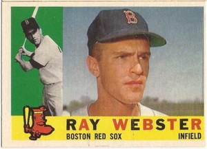 1960 Topps # 452 - RAY WEBSTER - BOSTON RED SOX - EXMT