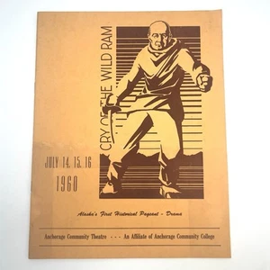 1960 Anchorage Alaska Gemeinschaftstheater & College Schrei des wilden Widders Programm - Bild 1 von 9