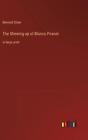 Shewing-up of Blanco Posnet: duży druk autorstwa Bernarda Shawa w twardej oprawie książka