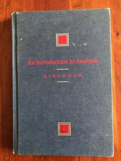 An Introduction to Analysis (Mathematics) by James Kirkwood, Sweet Briar College - Image 1 of 1