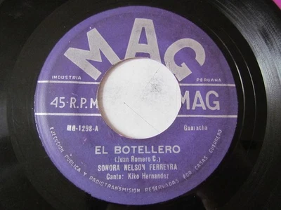 SONORA NELSON FERREYRA & MELCOCHITA «BOTELLERO/DIMELO CORAZONCITO» GUARACHA PERU - Image 1 of 2