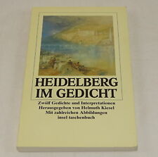 Heidelberg im Gedicht . Insel Taschenbuch . 1996 . Helmuth Kiesel (Hrsg.)