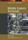 Arie Perliger Middle Eastern Terrorism (Relié) Roots Of Terrorism