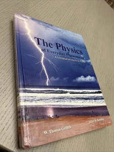 Physics of Everyday Phenomena by Juliet Brosing and W. Thomas Griffith (2014,... - Imagen 1 de 9
