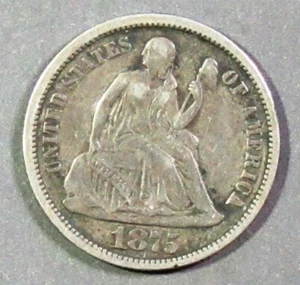 1875 Seated Liberty Dime Choice VF - Picture 1 of 2