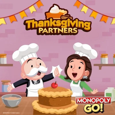 INSTANT FINISHED 🔥 THANKSGIVING PARTNER EVENT - MONOPOLY GO FULL CARRY  - image 1 of 3