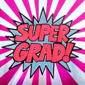 Papyrus Embroidered Patch Comic SUPER GRAD Graduation Greeting Card - Picture 1 of 3