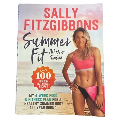 Summer Fit by Sally Fitzgibbons Softcover Health Wellness Fitness Food Plan Book - image 1 of 4