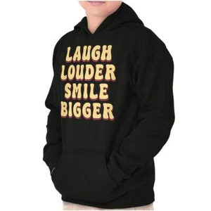 Motivational Laugh Louder Smile Bigger Quote Youth Hooded Sweatshirt Boy or Girl - Picture 1 of 7