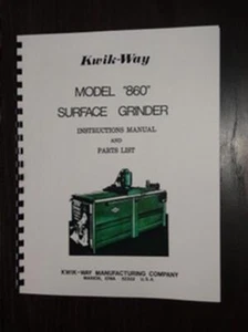 Kwik Way Model 860 Surface Grinder Manual - Picture 1 of 1