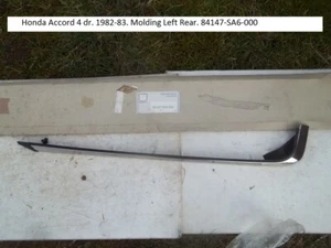 Honda Accord 4 dr. 1982-83. Molding Left Rear. 84147-SA6-000 - Picture 1 of 7