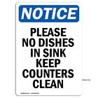 Please No Dishes In Sink Keep OSHA Znak zawiadomienia Metal Plastikowa naklejka