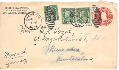 1929 - Ann Arbor, Michigan - to Munich, Germany on Pre Stamped Envelope - Image 1 of 2
