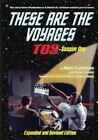 These Are The Voyages, TOS, Season One (These Are The Voyages series) by Cushma,