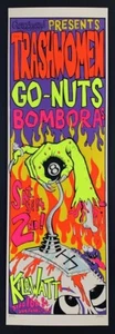 Trashwomen POSTER Go-Nuts Bomboras 1995 Silkscreen Signed Frank Kozik Mint! - Picture 1 of 3