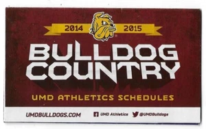 2014-15 UMD Bulldogs College Hockey Basketball Football Soccer Schedule !!! - Picture 1 of 1