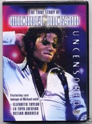 The True Story Of MICHAEL JACKSON UNCENS DVD Incredible Value and Free Shipping! - Image 1 of 2