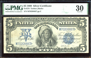 1899 $5 Silver Certificate Indian Bill Note FR-278. Certified PMG 30 (Very Fine)