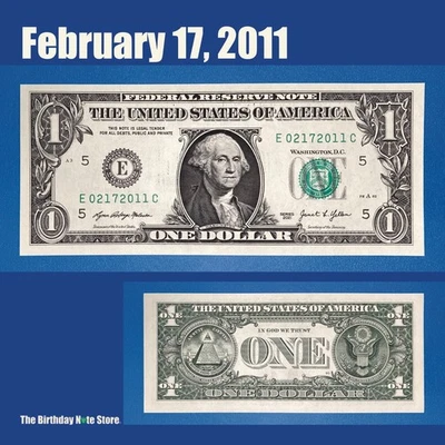 February 17, 2011 Birthday Anniversary $1 One Dollar Bill Serial Number 02172011 - Image 1 of 2