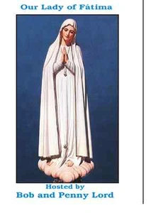 Our Lady of Fatima DVD by Bob and Penny Lord, NEW - Picture 1 of 1