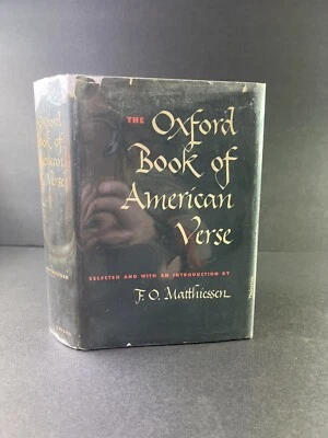 The Oxford Book of American Verse by F.O. Matthiessen 1952 Hardcover Book - Image 1 of 4