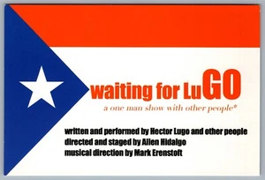 Postcard Theatre 2003 waiting for LuGo One Man Show Chashama Theatre Advert - Imagen 1 de 2