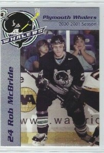 2000-01 Plymouth Whalers (OHL) Rob McBride