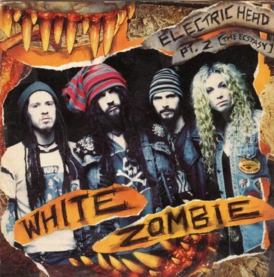 WHITE ZOMBIE Electric Head Pt.2 Single - Bild 1 von 2