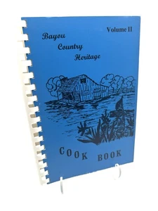 Bayou Country Heritage Cookbook Volume II 1977 - Telephone Pioneers Of America - Picture 1 of 10