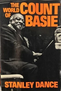 The World of Count Basie - Stanley Dance, book 1985 - Picture 1 of 3