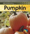 Pumpkin by Fridell, Ron; Walsh, Patricia