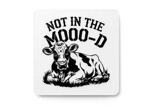 Not In The Moood | Funny sign For Home or Office - Picture 1 of 4