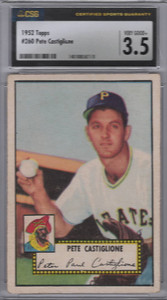 1952 Topps BB # 260 Pete Castiglione CSG 3 . 5 Semi High Number Centered Nicely