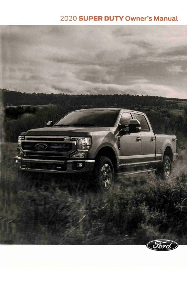 2020 Ford F-Super Duty, F-250-600 Truck Owners Manual User Guide - Image 1 of 1